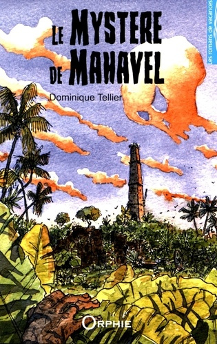 Le mystère de Mahavel