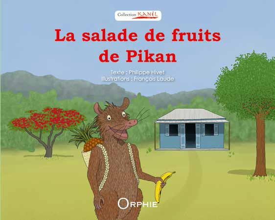 La salade de fruits de Pikan