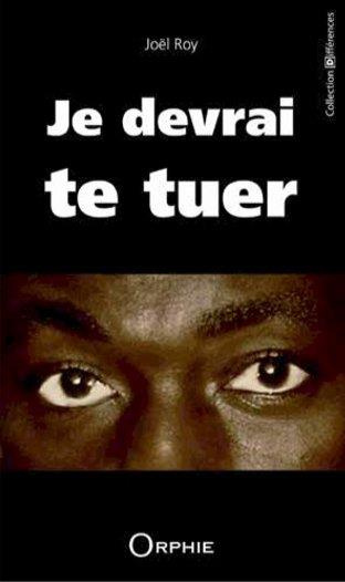 Je devrai te tuer