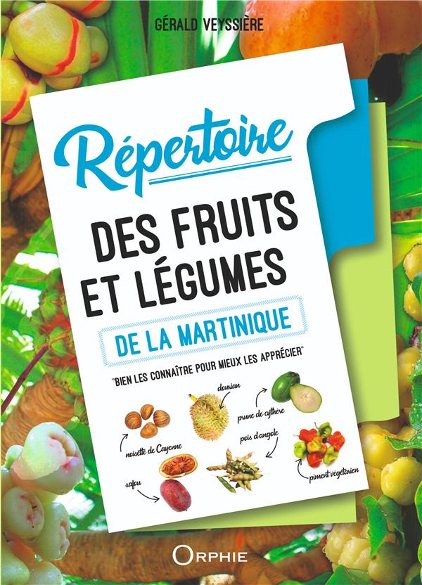 Répertoire des fruits et légumes de la Martinique