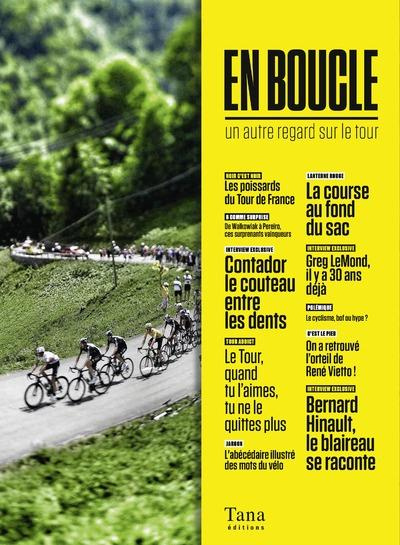En boucle. Un autre regard sur le tour