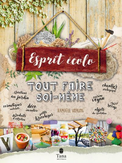 Tout faire soi-même esprit écolo