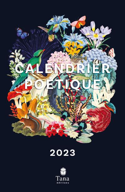 Calendrier poétique Une ode à la nature. Edition 2023