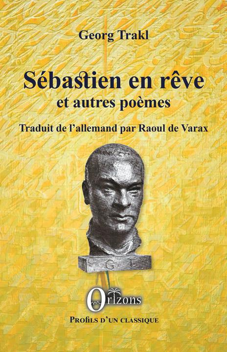 Sébastien en rêve et autres poèmes. Edition bilingue français-allemand