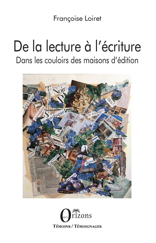 De la lecture à l'écriture. Dans les couloirs des maisons d'édition