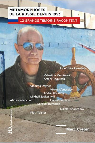 Métamorphoses de la Russie depuis 1953