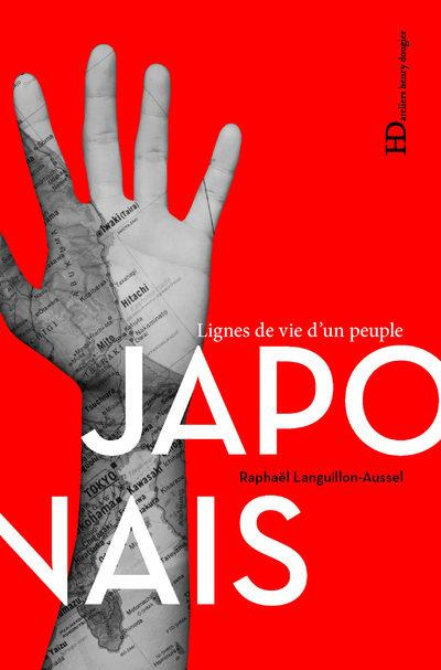 Japonais. Lignes de vie d'un peuple