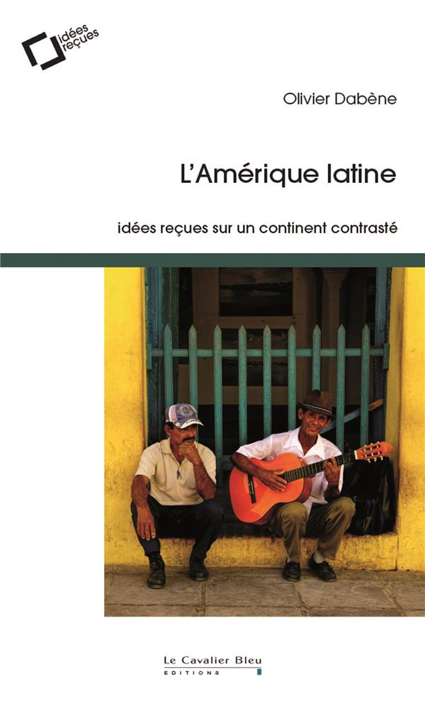 L'Amérique latine. 2e édition