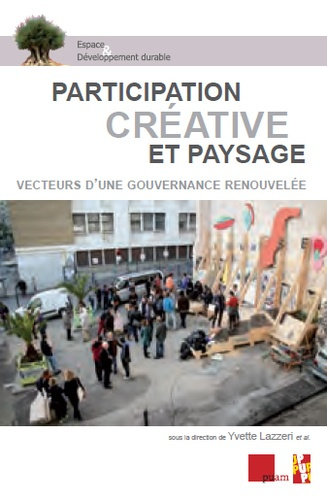 Participation créative et paysage. Vecteurs d'une gouvernance renouvelée