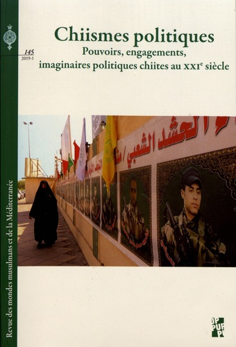 Revue des mondes musulmans et de la Méditerranée N° 145, 2019-1 : Chiismes politiques. Pouvoirs, eng