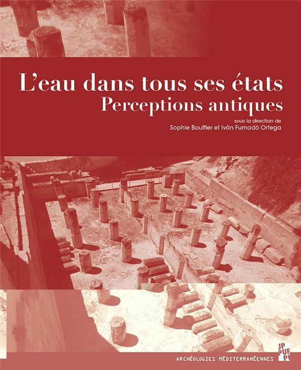L'eau dans tous ses états. Perceptions antiques
