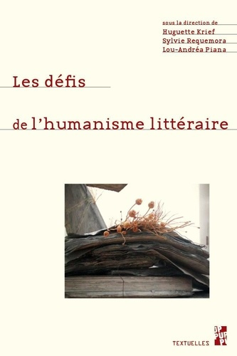 Les défis de l’humanisme littéraire