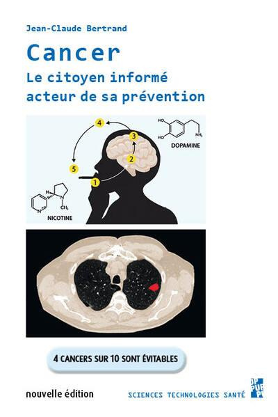 Cancer. Le citoyen informé acteur de sa prévention, 2e édition actualisée
