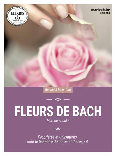 Fleurs de Bach. Pour retrouver l'équilibre intérieur