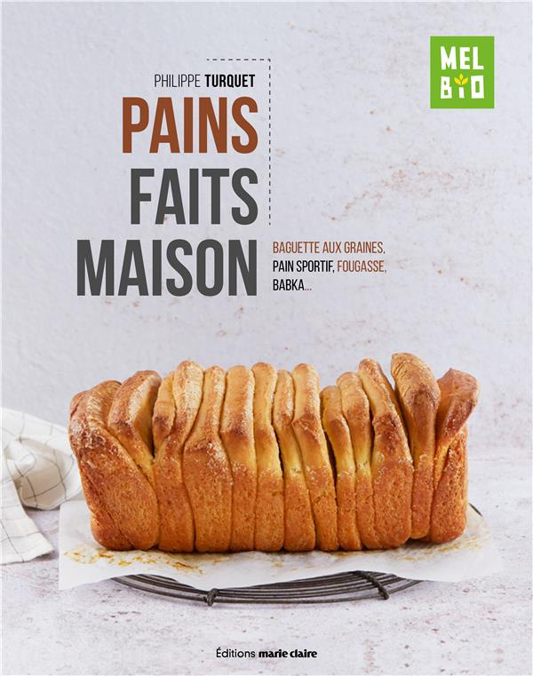 Pains faits maison. Baguette aux graines, pain sportif, fougasse, babka...