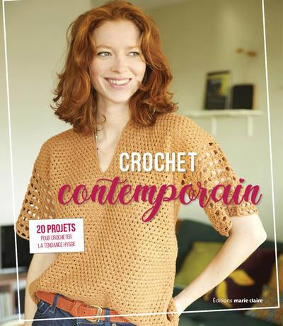 Crochet contemporain. 32 modèles de décoration, d'accessoires et de vêtements pour femme et fillette