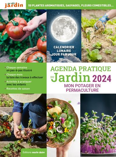 Agenda pratique du jardin. Principes de permaculture, conception du jardin, soin du sol, biodiversit