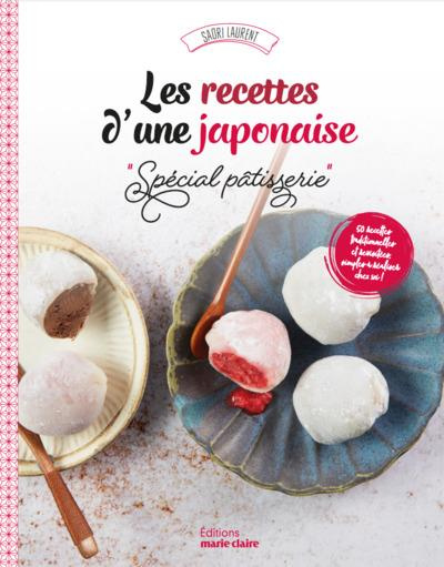 Les recettes d'une japonaise spécial pâtisserie