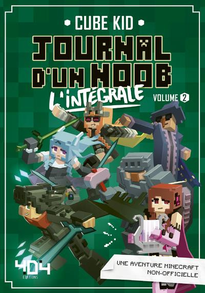 Journal d'un noob Intégrale 2