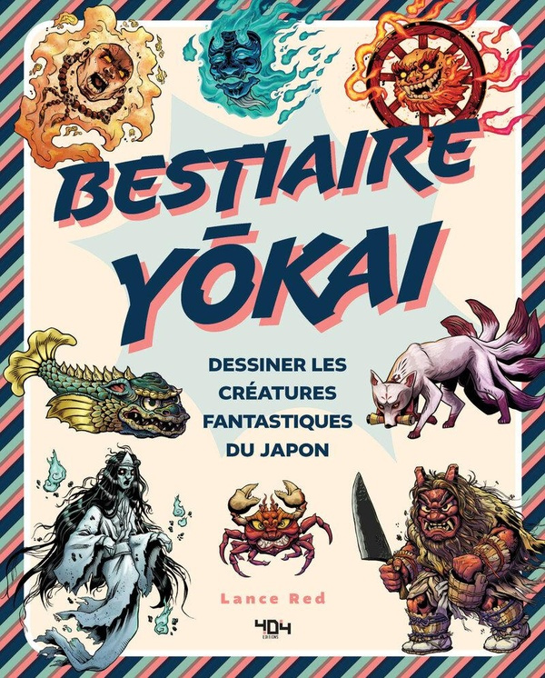 Bestiaire Yokai. Dessiner les créatures fantastiques du Japon