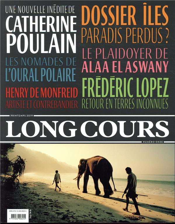 Long Cours N° 11, Printemps 2019 : Iles, paradis perdus ?