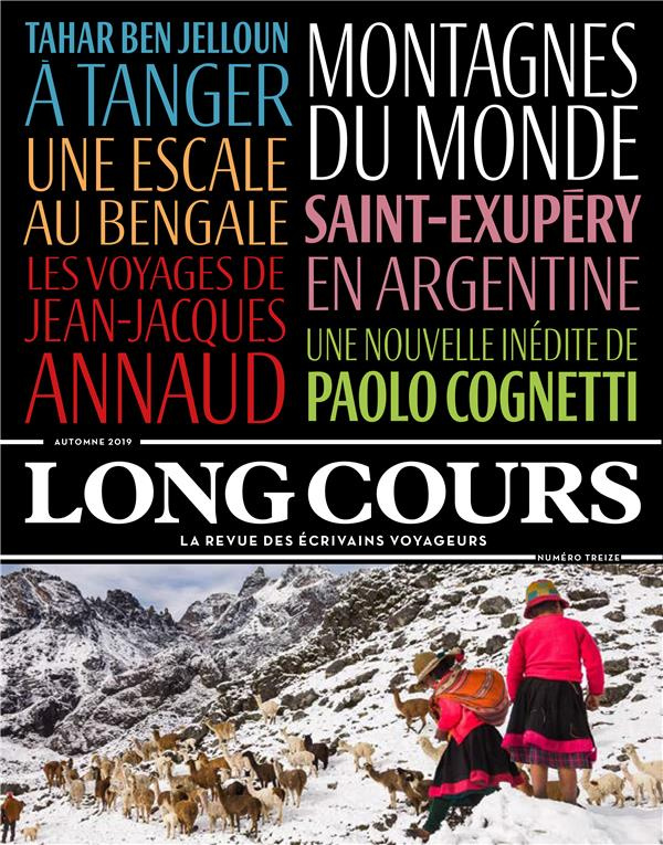 Long Cours N° 13, automne 2019 : Montagne du monde