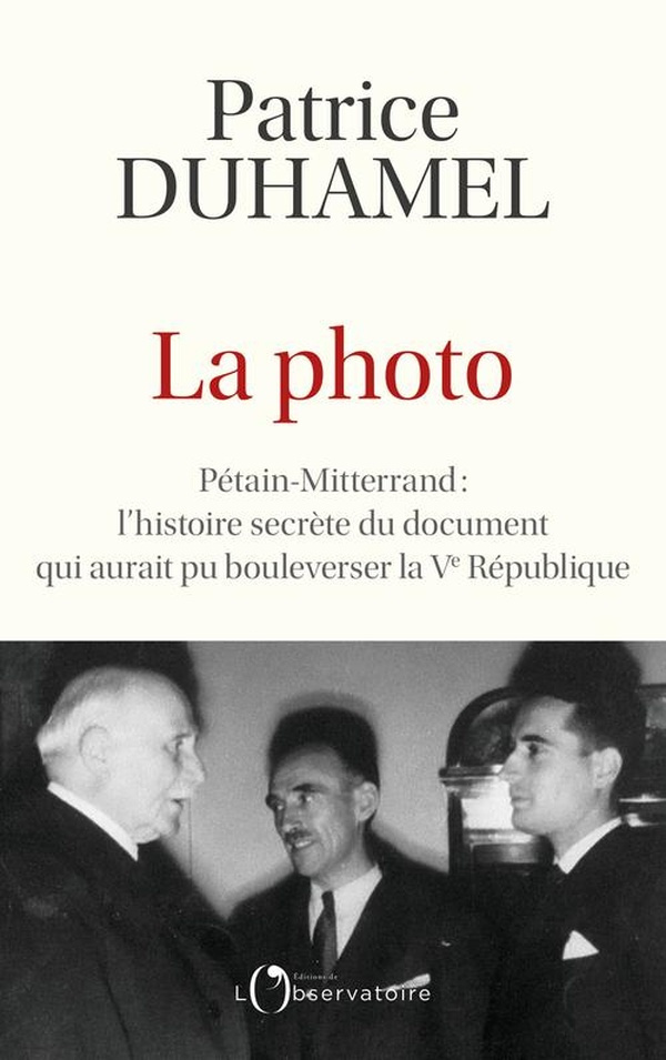 La photo. Pétain-Mitterrand : l’histoire secrète du document qui aurait pu bouleverser la République
