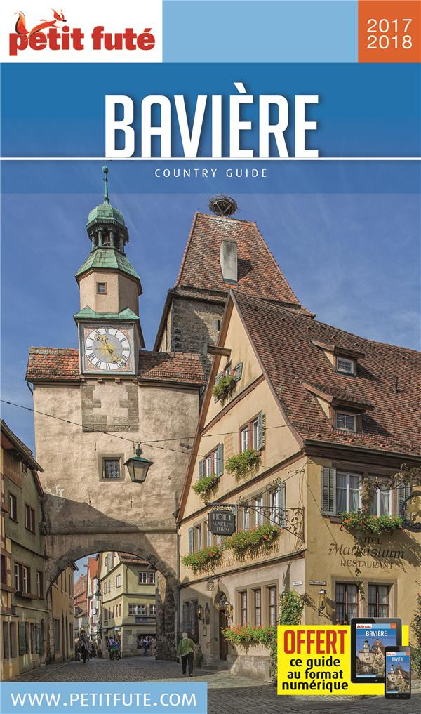 Petit Futé Bavière. Edition 2017-2018