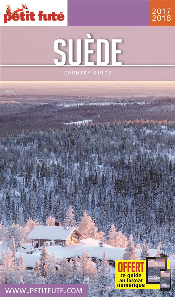 Petit Futé Suède. Edition 2017-2018