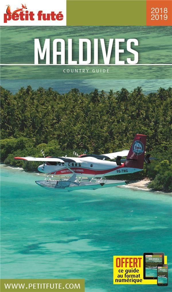 Petit Futé Maldives. Edition 2018-2019