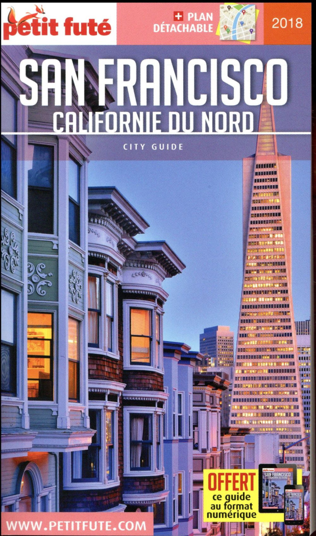 Petit Futé San Francisco. Edition 2018. Avec 1 Plan détachable