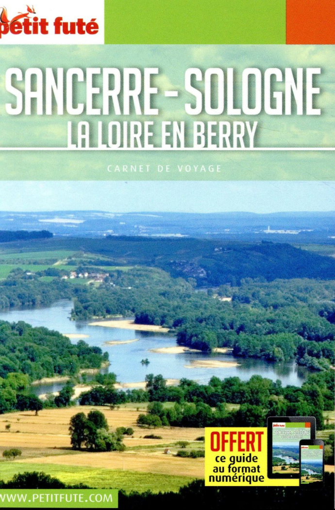 Sancerre-Sologne - La Loire en Berry. Edition 2018