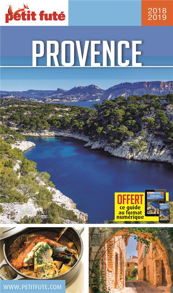 Petit Futé Provence. Edition 2018-2019