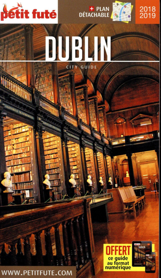 GUIDE DUBLIN 2018-2019 PETIT FUTE