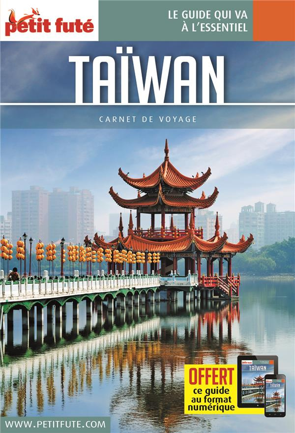 GUIDE TAIWAN 2018 CARNET PETIT FUTE