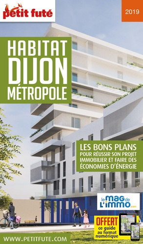 Petit Futé Habitat Dijon Métropole. Edition 2019