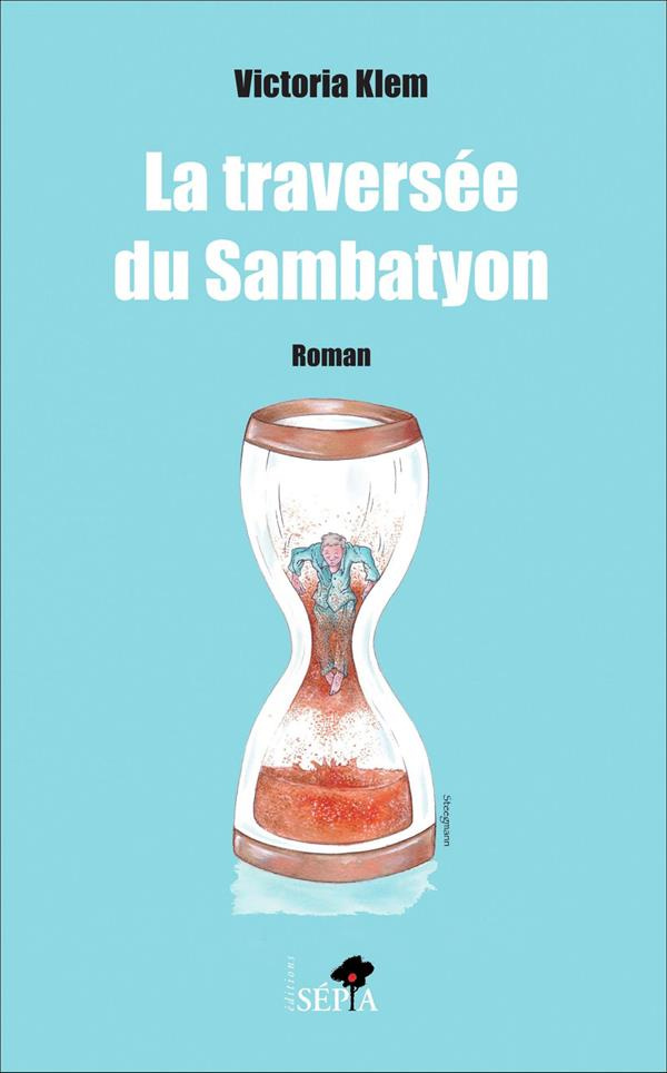 La traversée du Sambatyon