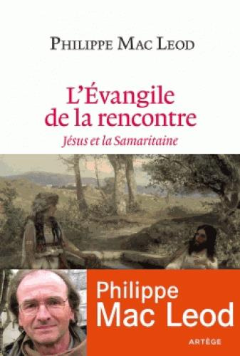 L'Evangile de la rencontre