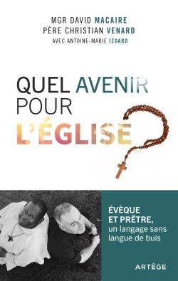 Libres propos sur l'Eglise. Evêque et prêtre en dialogue sur les questions brûlantes