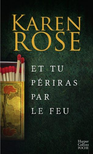 Et tu périras par le feu