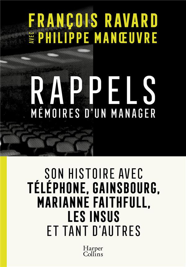 Rappels. Mémoires d'un manager