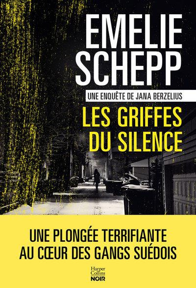 Jana Berzelius : Les griffes du silence