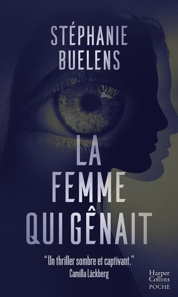 La femme qui gênait