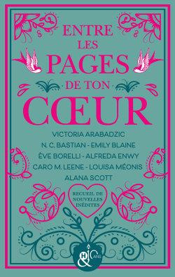 Entre les pages de ton coeur. Recueil de nouvelles
