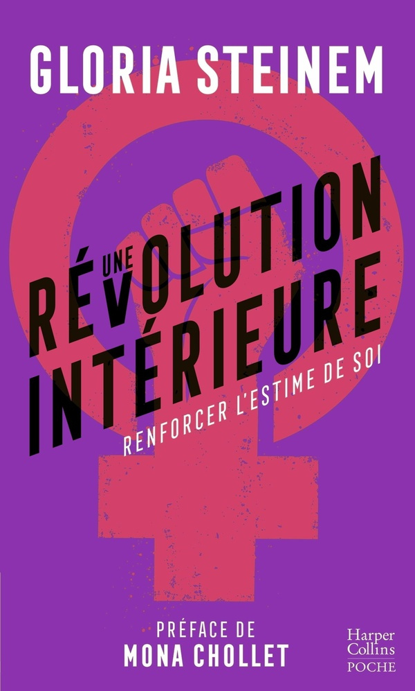 Une révolution intérieure. Renforcer l'estime de soi
