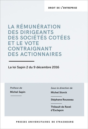 La rémunération des dirigeants des sociétés cotées et le vote contraignant des actionnaires. La loi