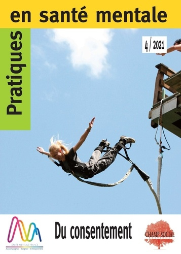 Pratiques en santé mentale N° 4/2021 : Du consentement