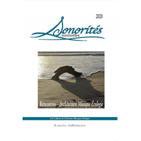Sonorités Nouvelles . Edition 2020