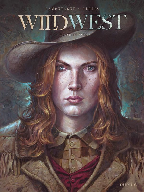 Wild West Tome 1 : Calamity Jane