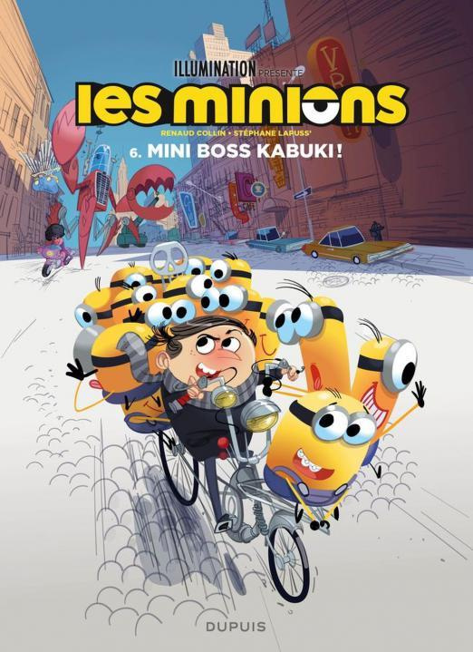 Les Minions Tome 6 : Mini Boss Kabuki !